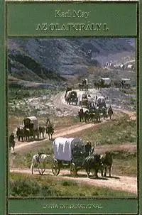 Az Olajkirály I. - Karl May