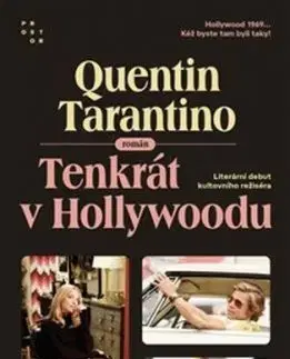 Tenkrát v Hollywoodu - Quentin Tarantino
