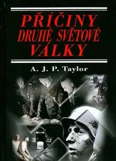 Příčiny druhé světové války - A.J.P. Taylor