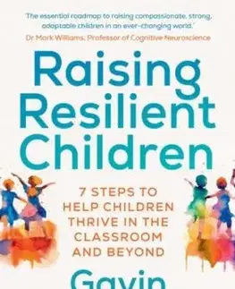 Raising Resilient Children - Gavin McCormack