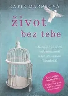 Život bez tebe - Katie Marshová