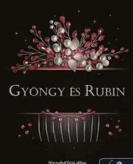Gyöngy és Rubin - Júlia Hercz
