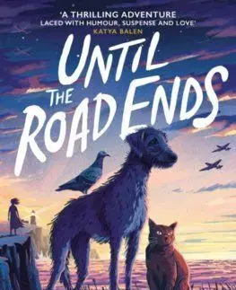 Until the Road Ends - Phil Earle