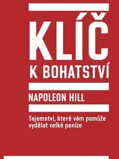 Klíč k bohatství - Napoleon Hill