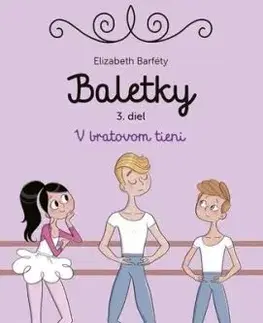 Baletky 3: V bratovom tieni - Elisabeth Barféty