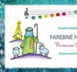 Farebné noty 2 - Vianočné koledy - Paulína Žemberová
