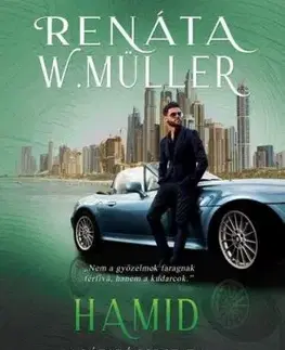 A lázadó 4: Hamid - Renáta W. Müller