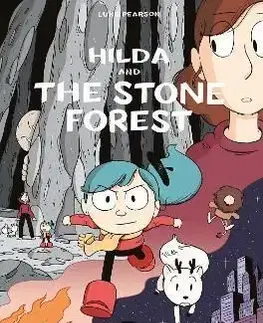 Hilda and the Stone Forest - Luke Pearson