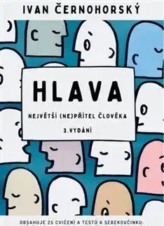 Hlava: Největší (ne)přítel člověka, 3. vydání - Ivan Černohorský