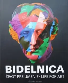 Bidelnica – Život pre umenie / Life For Art - Juraj Štaffa
