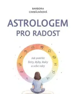 Astrologem pro radost - Barbora Cimbálníková, Tereza Kubátová