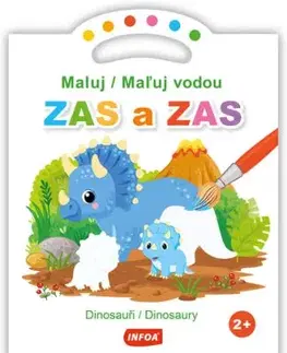 Maluj vodou ZAS a ZAS - Dinosauři/ Maľuj vodou ZAS a ZAS - Dinosaury (CZ/SK vydanie)
