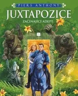Začínající Adept 3: Juxtapozice - Anthony Piers