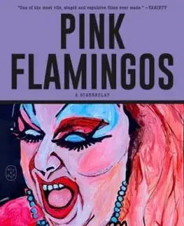 Pink Flamingos - John Waters