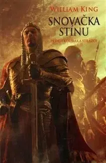 Snovačka stínu - William King
