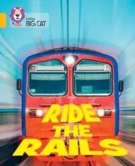 Ride the Rails - Ben Lerwill