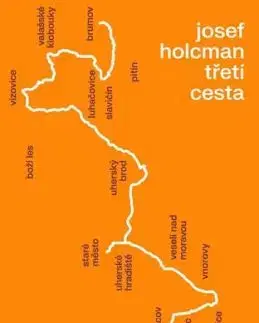 Třetí cesta - Josef Holcman