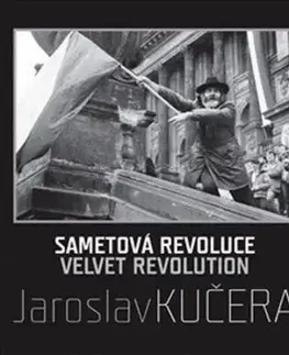 Sametová revoluce - Jaroslav Kučera, Daniela Mrázková