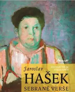 Jaroslav Hašek - Sebrané básně