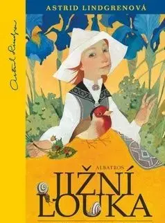 Jižní louka - Astrid Lindgren