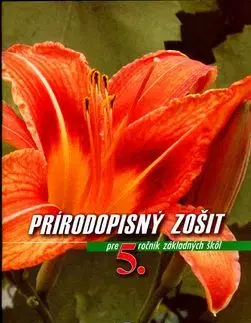 Prírodopisný zošit pre 5. ročník ZŠ - Katarína Čumová