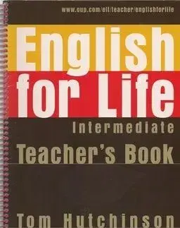 English for Life Intermediate Teacher´s Book - Tom Hutchinson