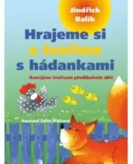 Hrajeme si a tvoříme s hádankami - Jindřich Balík