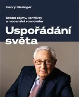 Uspořádání světa, 3. vydání - Henry Kissinger