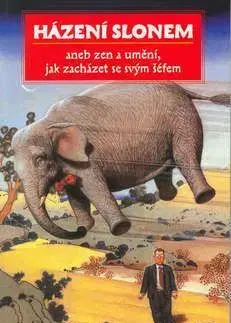 Házení slonem - Stanley Bing