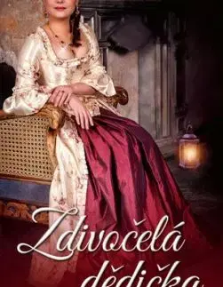 Zdivočelá dědička - Laura Lee Guhrke