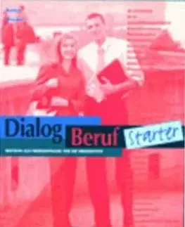 Dialog Beruf Starter Kursbuch - Norbert Becker