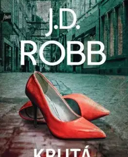 Krutá rozkoš - J. D. Robb