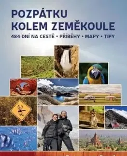 Pozpátku kolem zeměkoule - 484 dní na cestě - Kateřina Krejčová, Petr Ptáčník