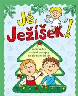 Jé, Ježíšek! - Vendula Hegerová