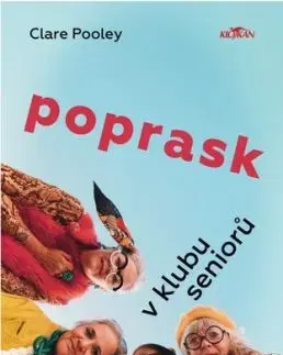 Poprask v klubu seniorů - Clare Pooleyová