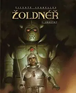 Žoldnéř 3: Zkoušky - Vicente Segrelles, Jiří Pešek, Vicente Segrelles