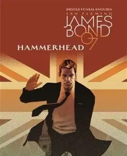James Bond 3: Hammerhead - Andy Diggle