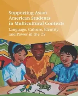 Supporting Asian American Students in Multicultural Contexts - Chaehyun Lee