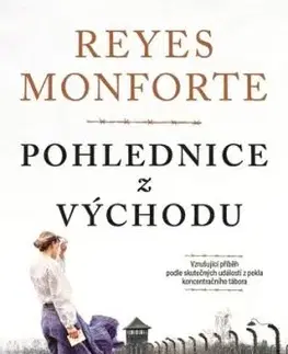 Pohlednice z východu - Reyes Monforte