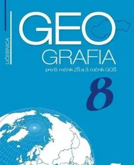 Geografia pre 8. ročník ZŠ – učebnica - Patrik Bubelíny, Gabriela Markusová