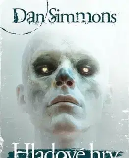 Hladové hry - Dan Simmons