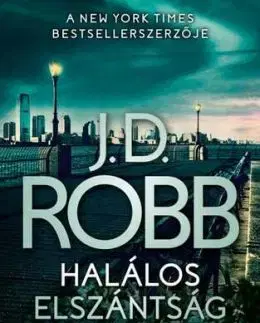 Halálos elszántság - J. D. Robb, Tamás Kiss