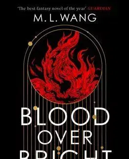 Blood Over Bright Haven - M. L. Wang