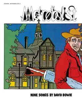 Bowie David - Metrobolist (Aka The Man Who Sold The World) CD - David Bowie