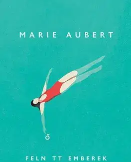 Felnőtt emberek - Marie Aubert