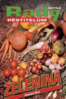 Zelenina - Radoslav Šrot