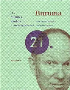 Vražda v Amsterdamu - Ian Buruma