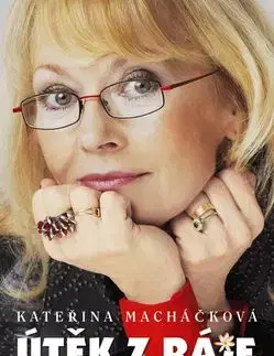 Útěk z ráje - Kateřína Macháčková