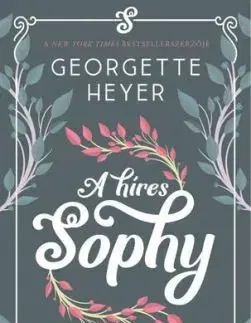 A híres Sophy - Georgette Heyerová