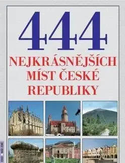 444 nejkrásnějších míst České republiky - Petr Dvořáček